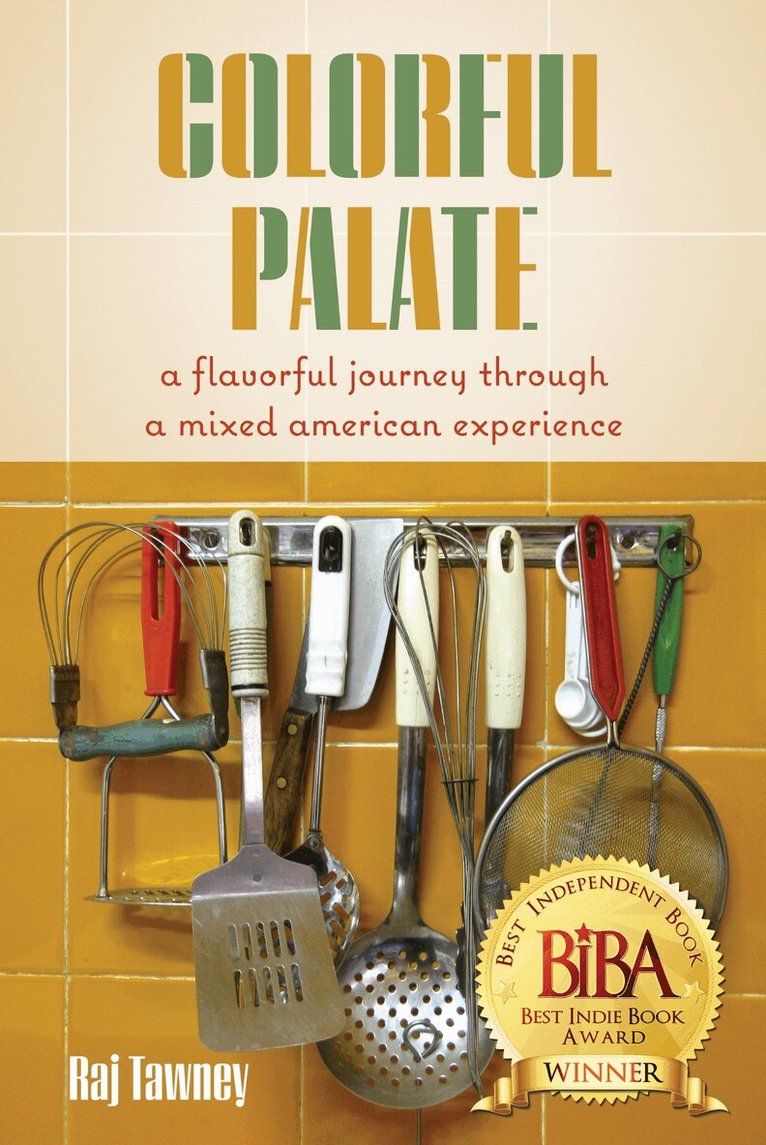 Raj Tawney - Colorful Palate, Inbunden