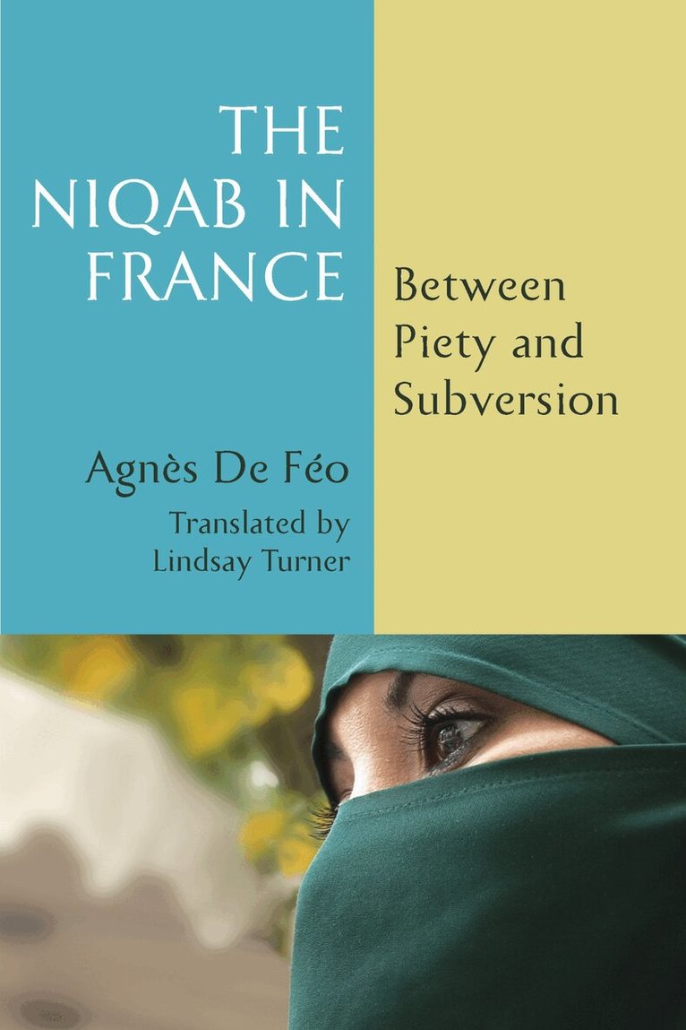 Agnès De Féo - Niqab in France, Häftad