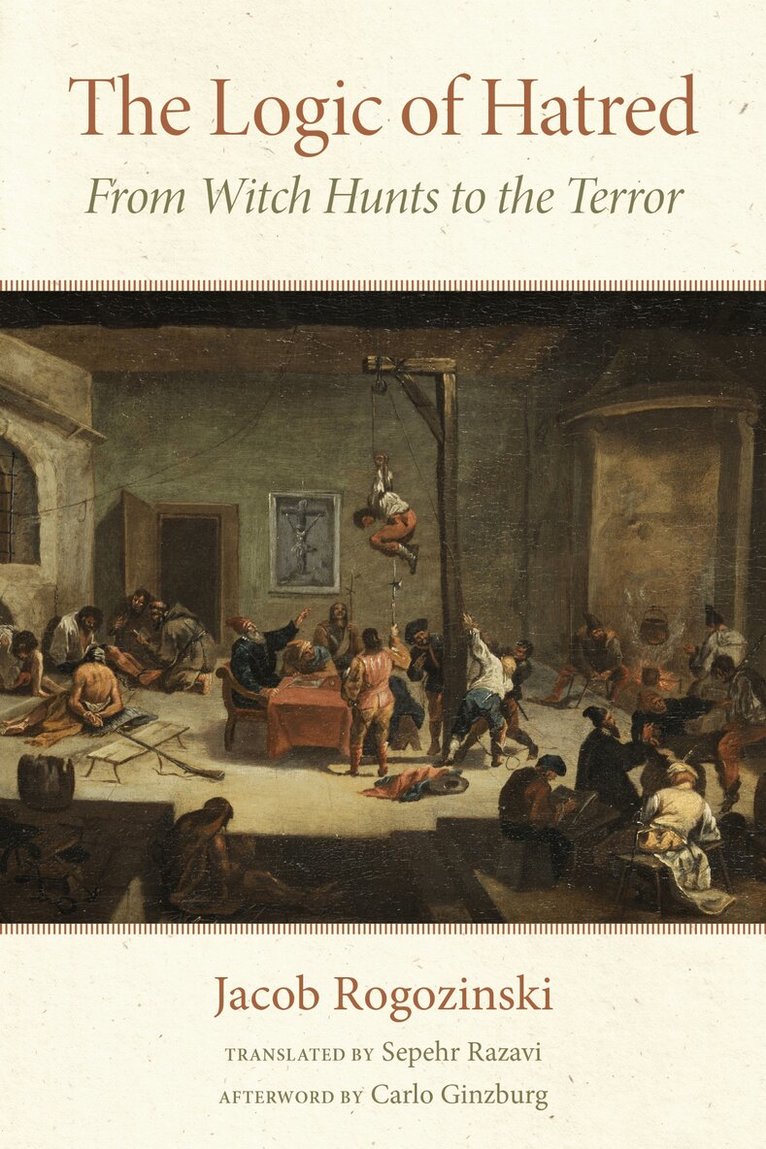 Jacob Rogozinski - Logic of Hatred, Häftad