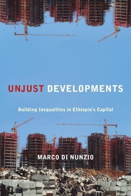 Marco Di Nunzio - Unjust Developments, Inbunden