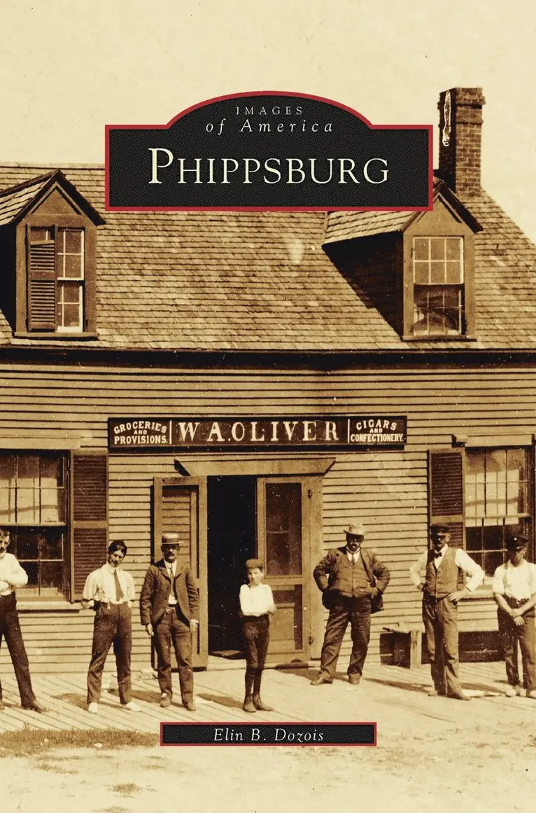 Elin B Dozois - Phippsburg, Inbunden. Tillgänglighet: Lägg i varukorg