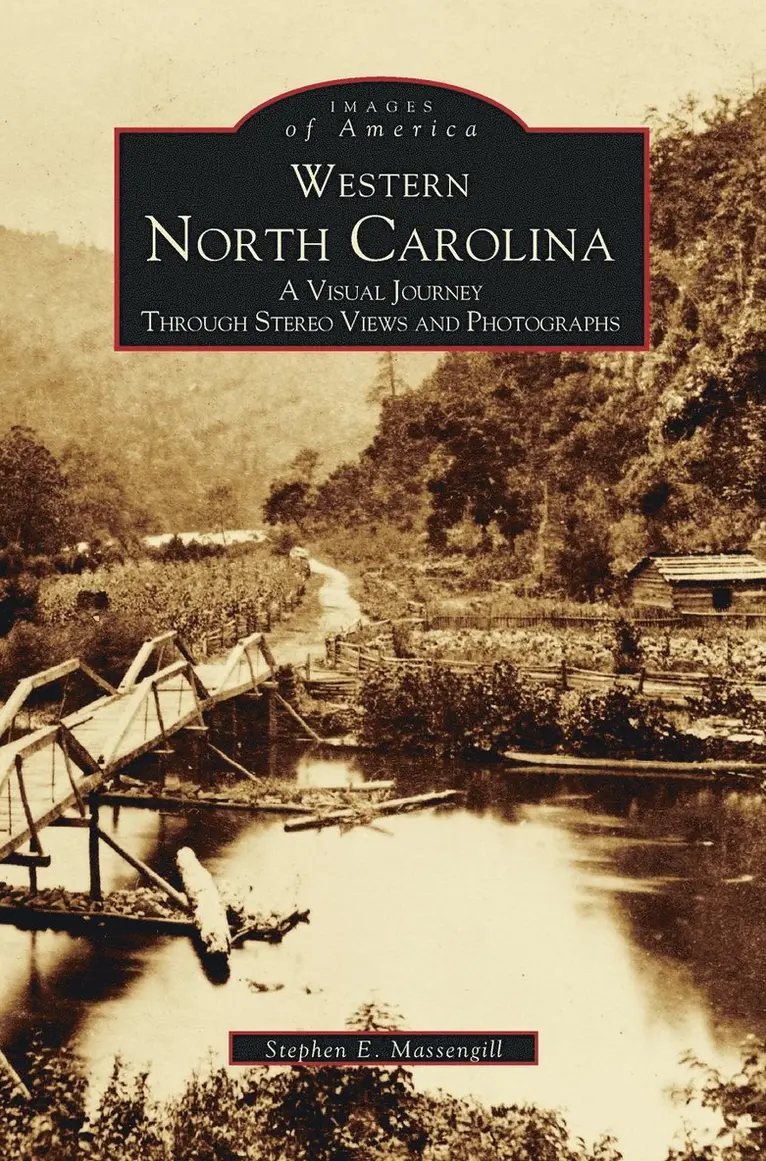 Stephen E Massengill - Western North Carolina, Inbunden. Tillgänglighet: Lägg i varukorg