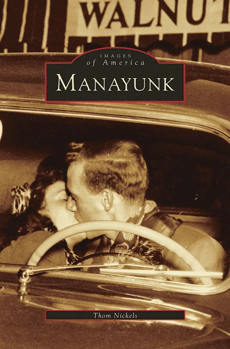Thom Nickels - Manayunk, Inbunden. Tillgänglighet: Lägg i varukorg
