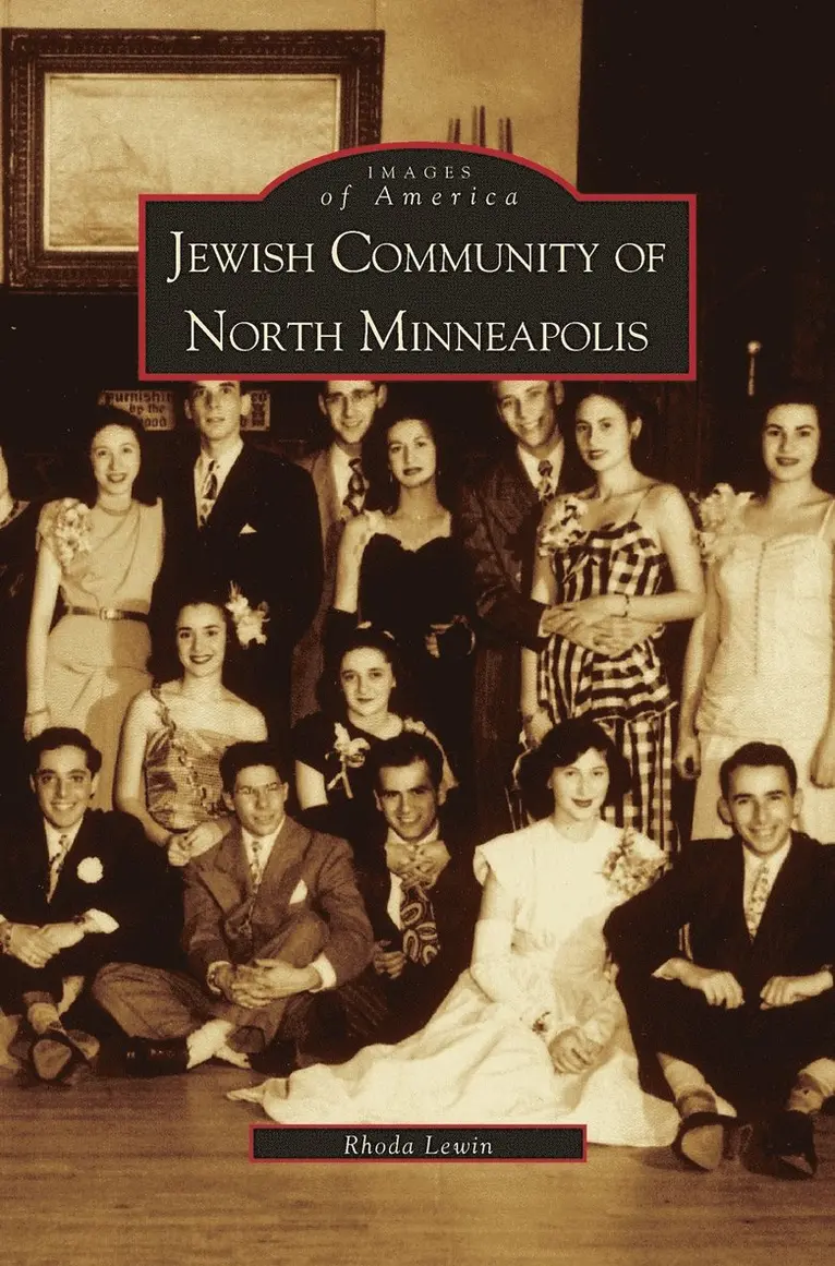 Rhoda Lewin - Jewish Community of North Minneapolis, Inbunden. Tillgänglighet: Lägg i varukorg