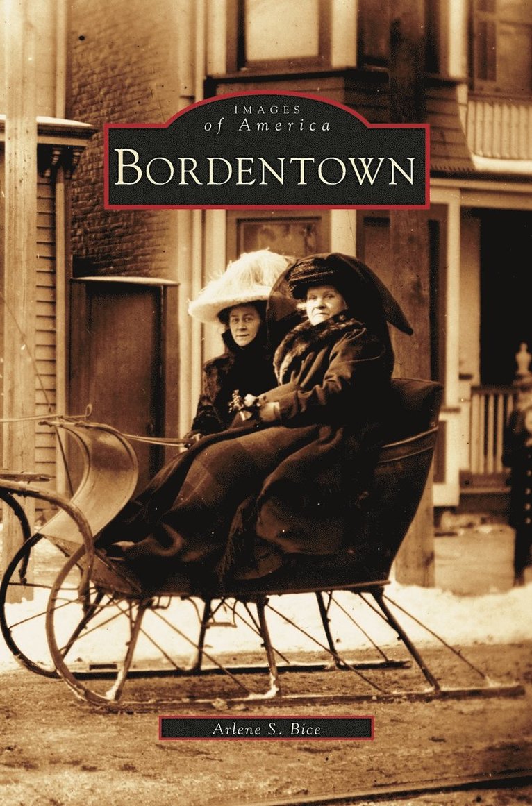 Arlene S Bice - Bordentown, Inbunden