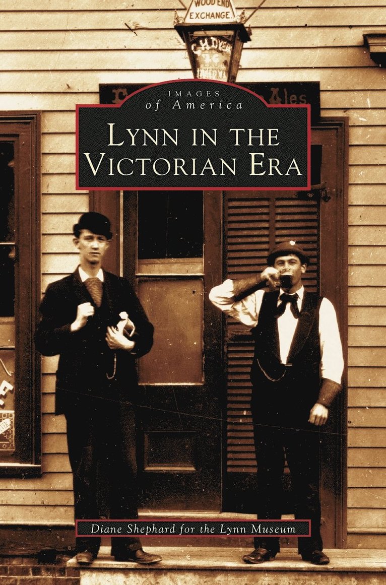 Diane Shephard, Diane Shepard, Lynn Museum - Lynn in the Victorian Era, Inbunden. Tillgänglighet: Lägg i varukorg