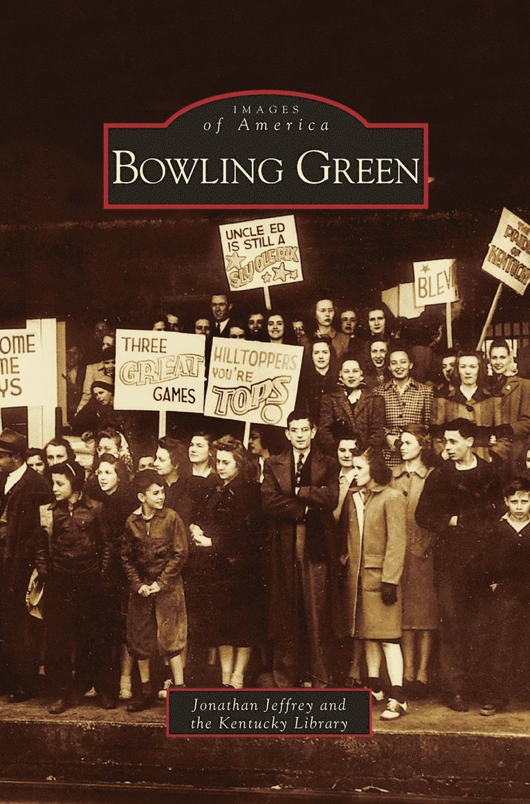 Jonathan Jeffrey, Kentucky Library - Bowling Green, Inbunden. Tillgänglighet: Lägg i varukorg