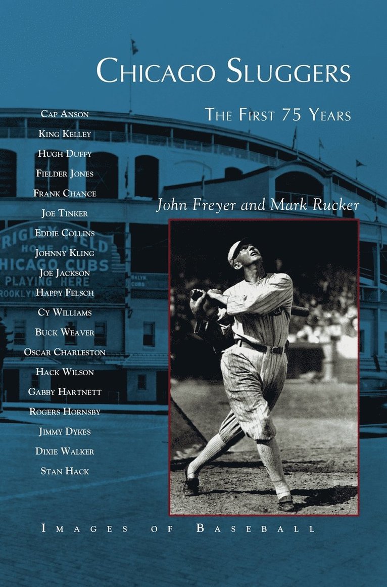John Freyer, Mark Rucker - Chicago Sluggers, Inbunden