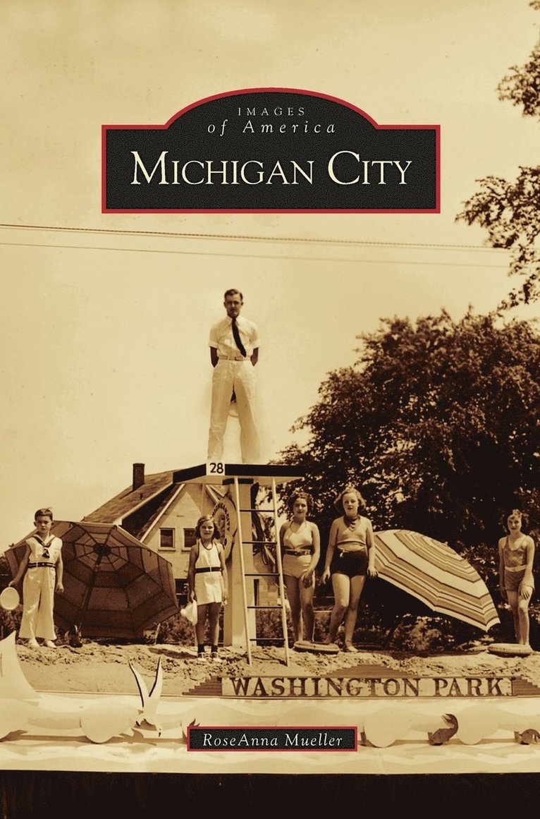 RoseAnna Mueller, Rosaanna Mueller - Michigan City, Inbunden