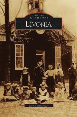 David MacGregor - Livonia, Inbunden