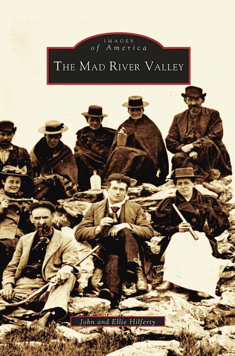 John Hilferty, Ellie Hilferty - Mad River Valley, Inbunden. Tillgänglighet: Lägg i varukorg