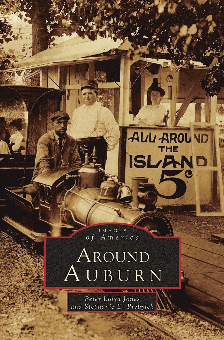 Peter Lloyd Jones, Stephanie Przybylek - Around Auburn, Inbunden