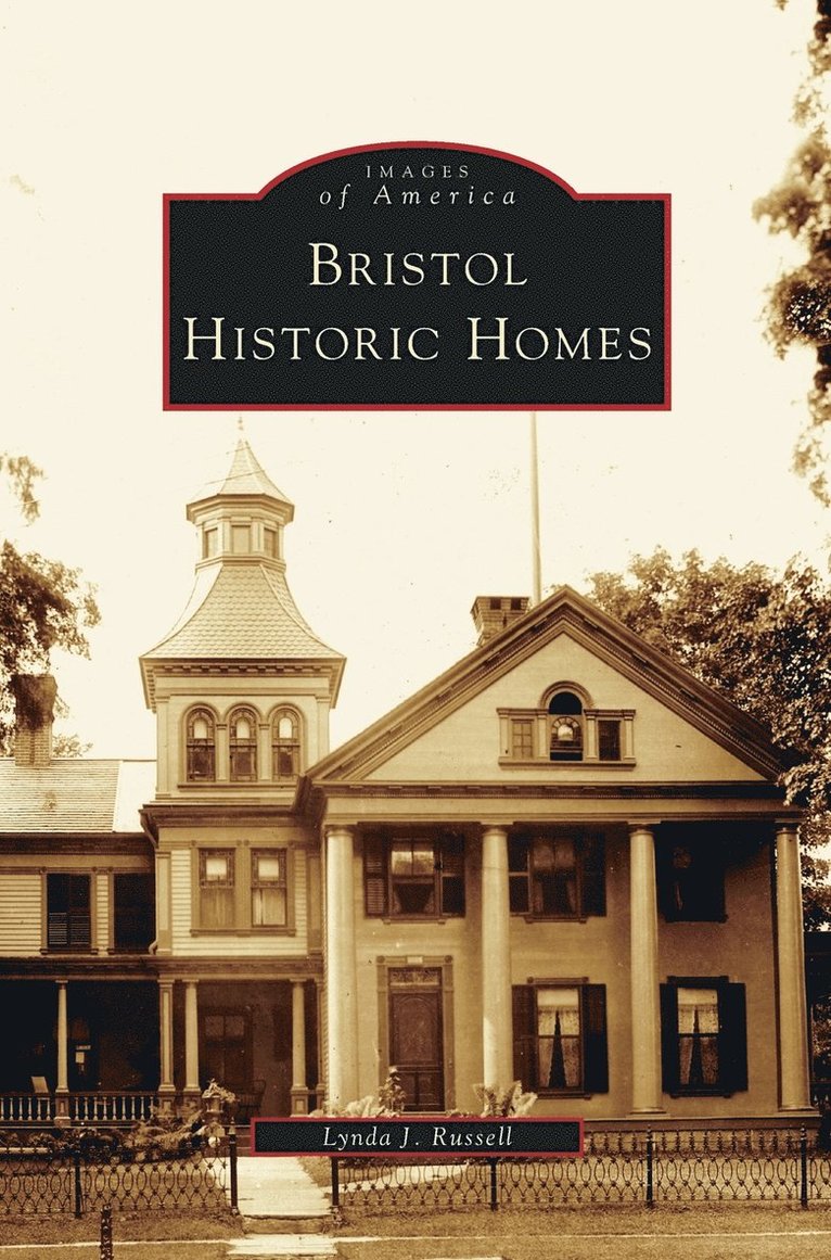 Lynda J Russell - Bristol Historic Homes, Inbunden