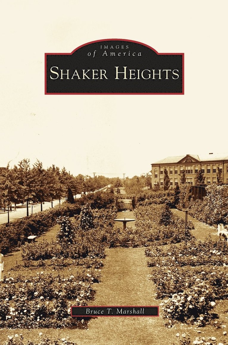 Bruce T Marshall - Shaker Heights, Inbunden