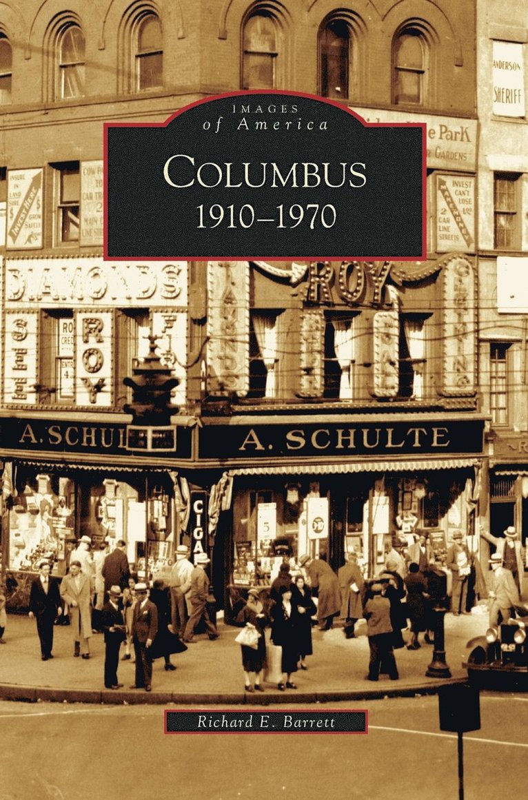 Richard E Barrett - Columbus, Inbunden