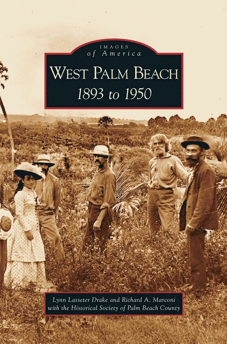 Lynn Lasseter Drake, Richard A Marconi, Lynn Lasseter Drake - West Palm Beach, Inbunden. Tillgänglighet: Lägg i varukorg