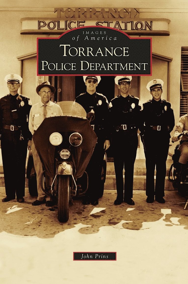 John Prins - Torrance Police Department, Inbunden