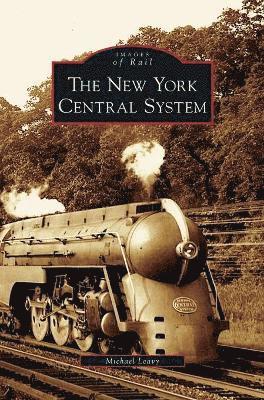 Michael Leavy - New York Central System, Inbunden