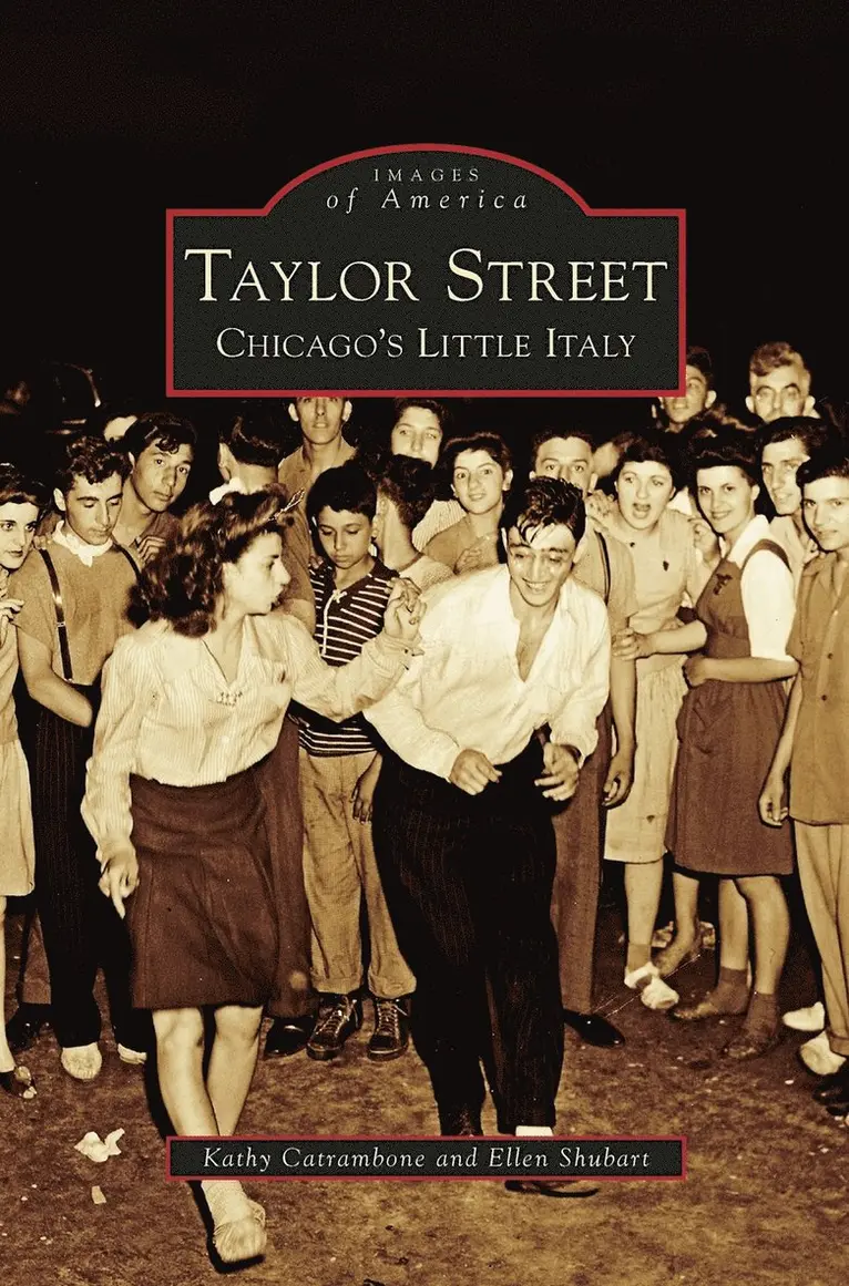Kathy Catrambone, Ellen Shubart - Taylor Street, Inbunden. Tillgänglighet: Lägg i varukorg
