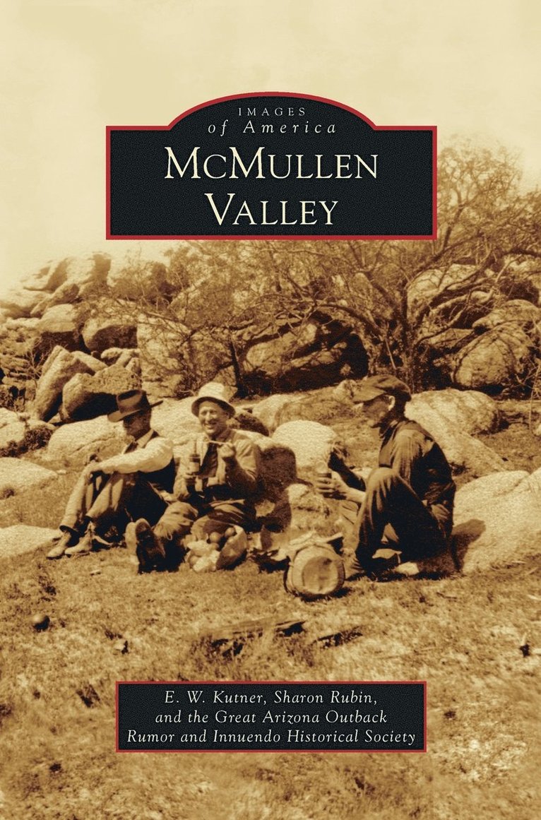 E W Kutner, Sharon Rubin, Great Arizona Outback Rumor - McMullen Valley, Inbunden. Tillgänglighet: Lägg i varukorg