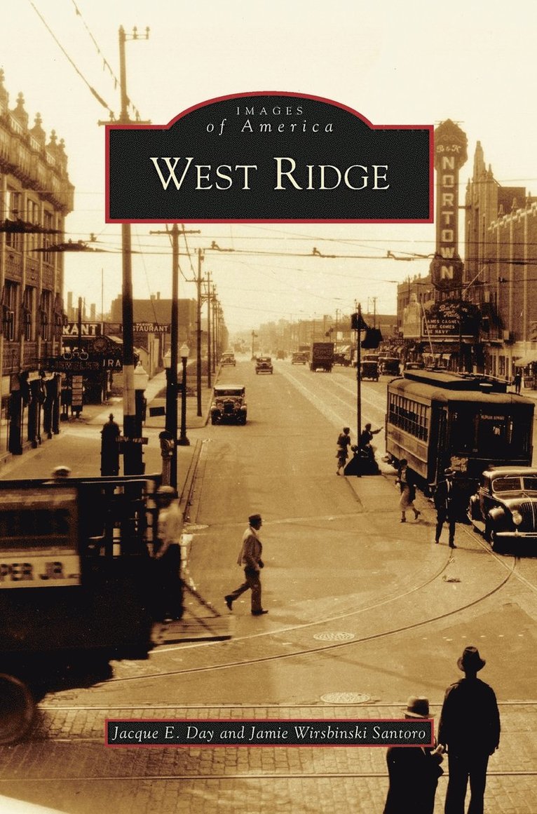 Jacque E Day, Jamie Wirsbinski Santoro - West Ridge, Inbunden