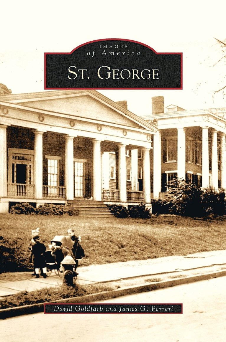 David Goldfarb, James G Ferreri - St. George, Inbunden
