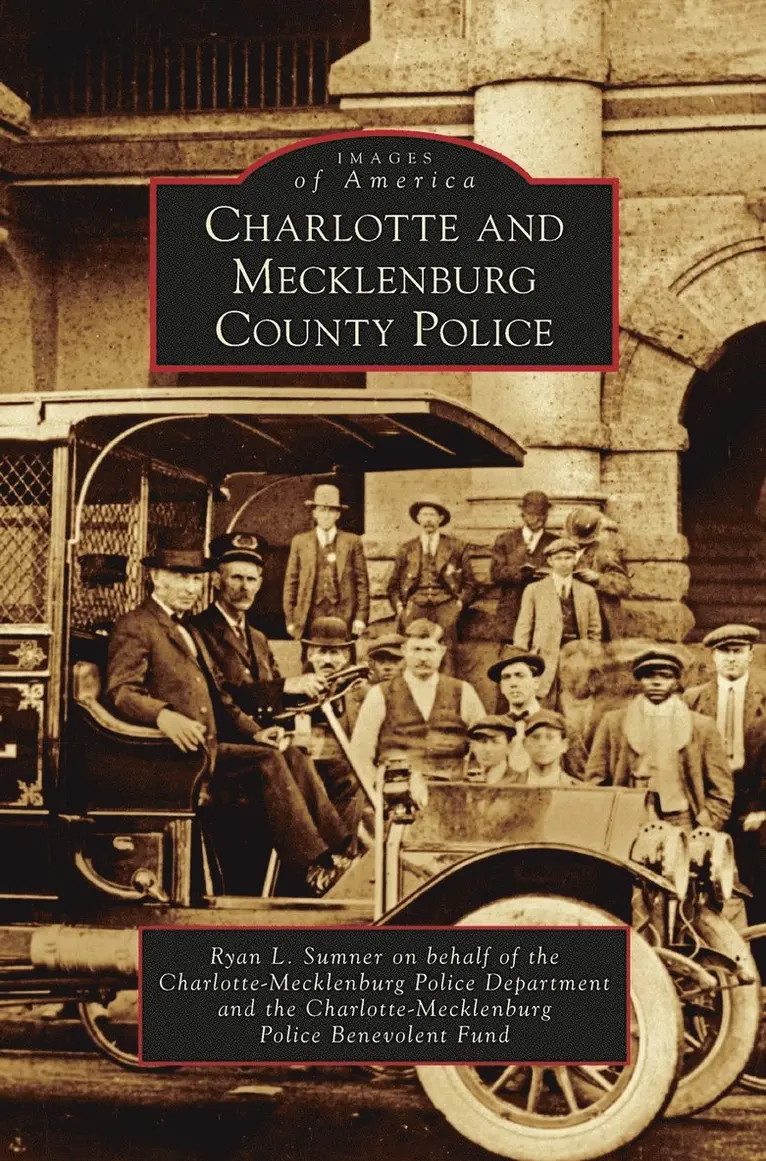 Ryan L Sumner - Charlotte and Mecklenburg County Police, Inbunden. Tillgänglighet: Lägg i varukorg