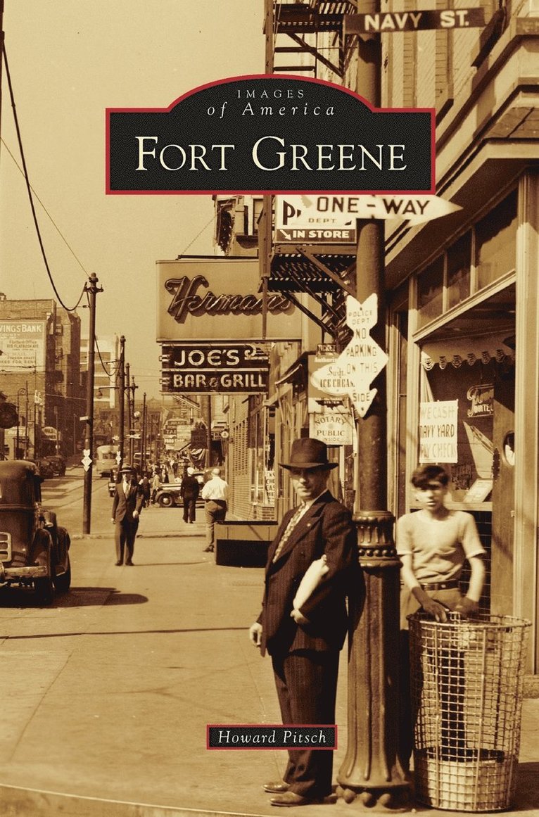 Howard Pitsch - Fort Greene, Inbunden