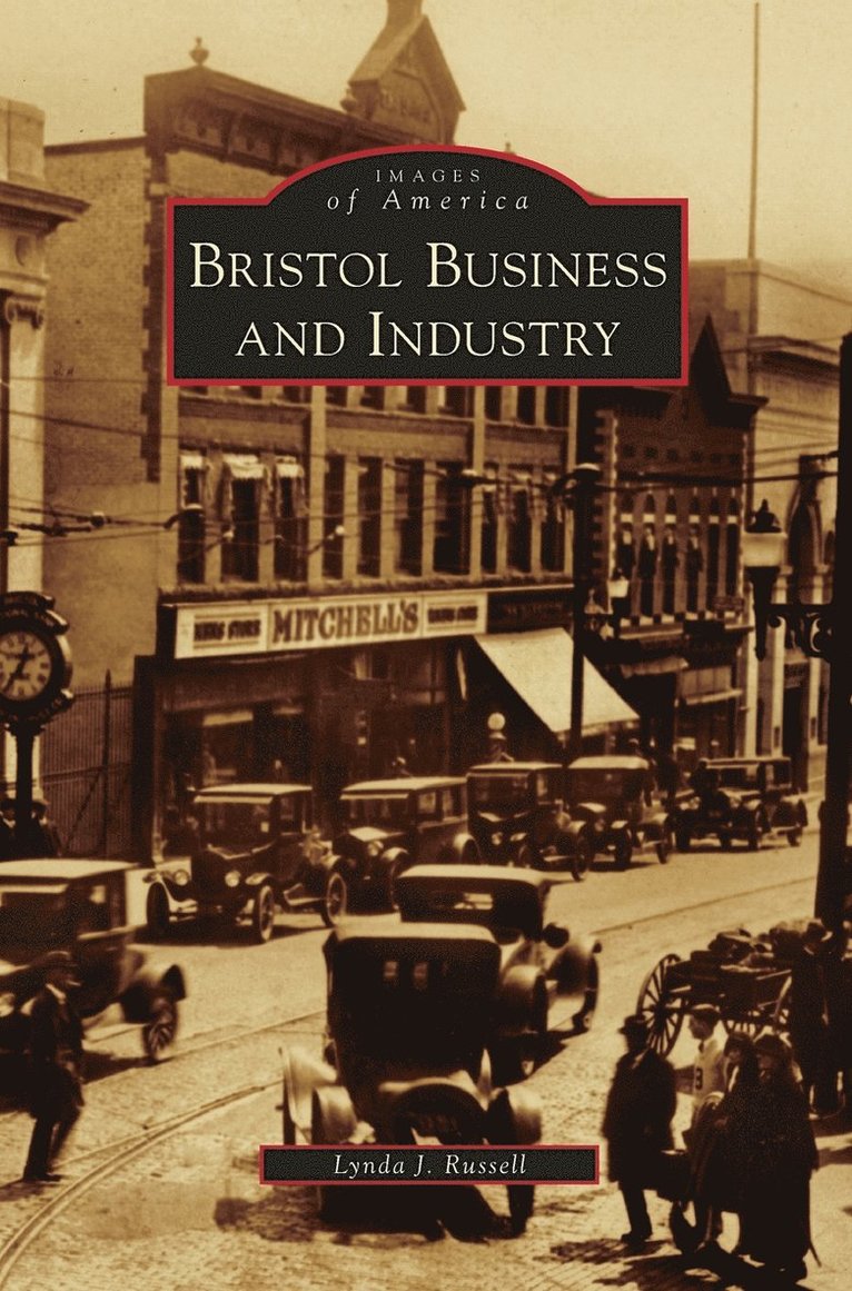 Lynda J Russell - Bristol Business and Industry, Inbunden