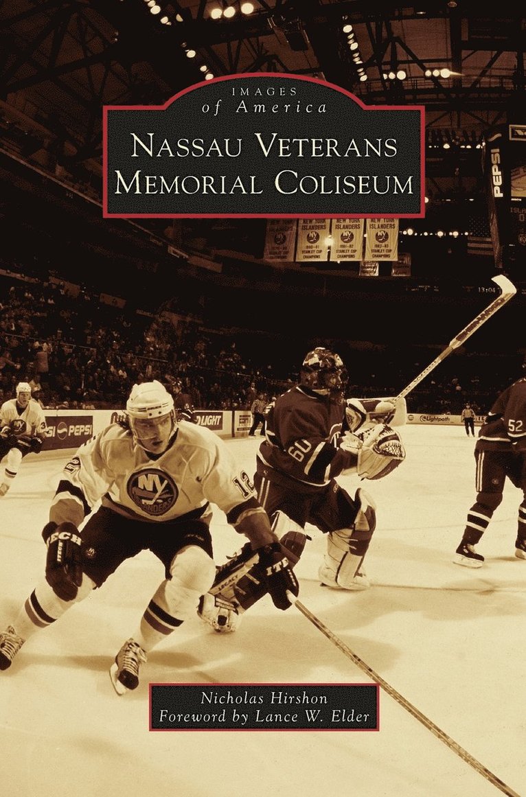 Nicholas Hirshon - Nassau Veterans Memorial Coliseum, Inbunden. Tillgänglighet: Lägg i varukorg