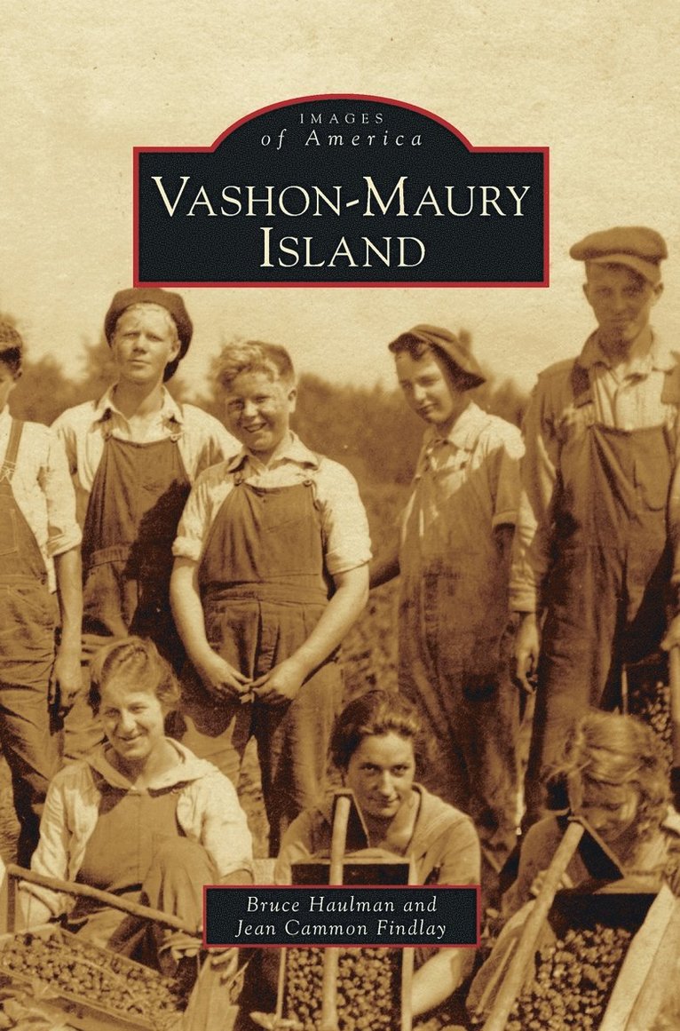 Bruce Haulman, Jean Cammon Findlay - Vashon-Maury Island, Inbunden