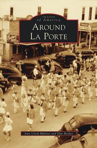 Around La Porte