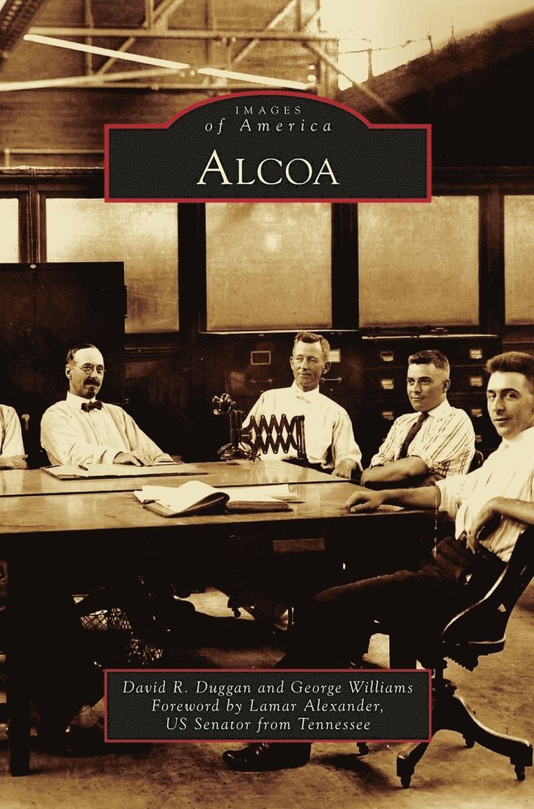 David R Duggan, George Williams - Alcoa, Inbunden. Tillgänglighet: Lägg i varukorg