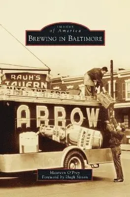 Maureen O'Prey - Brewing in Baltimore, Inbunden. Tillgänglighet: Lägg i varukorg