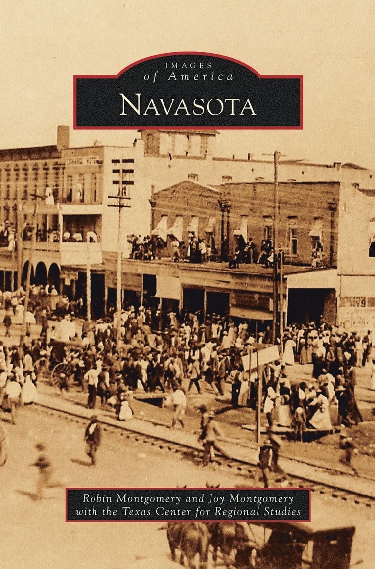 Robin Montgomery, Joy Montgomery - Navasota, Inbunden. Tillgänglighet: Lägg i varukorg