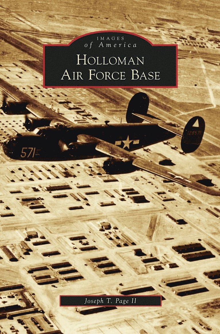 Joseph T Page II - Holloman Air Force Base, Inbunden