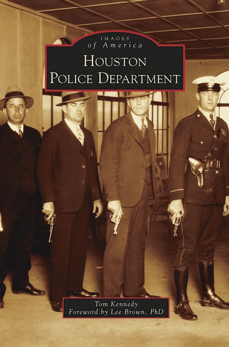 Tom Kennedy - Houston Police Department, Inbunden. Tillgänglighet: Lägg i varukorg