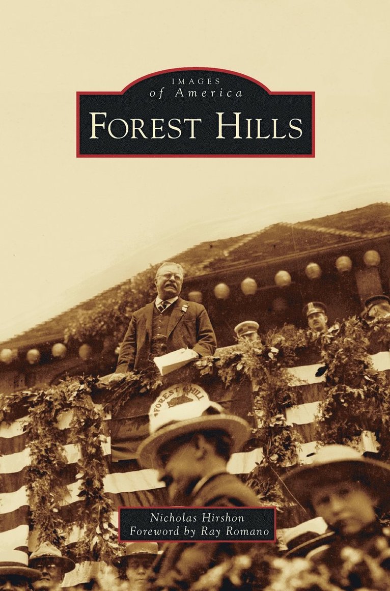 Nicholas Hirshon, Foreword by Ray Romano, Ray Romano Foreword - Forest Hills, Inbunden. Tillgänglighet: Lägg i varukorg