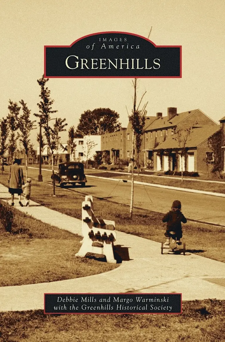 Debbie Mills, Margo Warminski with the Greenhills Hist - Greenhills, Inbunden. Tillgänglighet: Lägg i varukorg