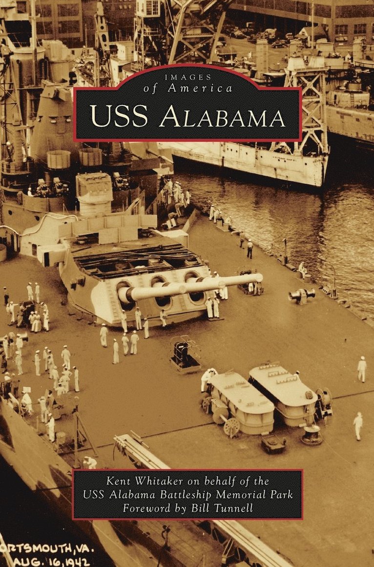 Kent Whitaker - USS Alabama, Inbunden. Tillgänglighet: Lägg i varukorg