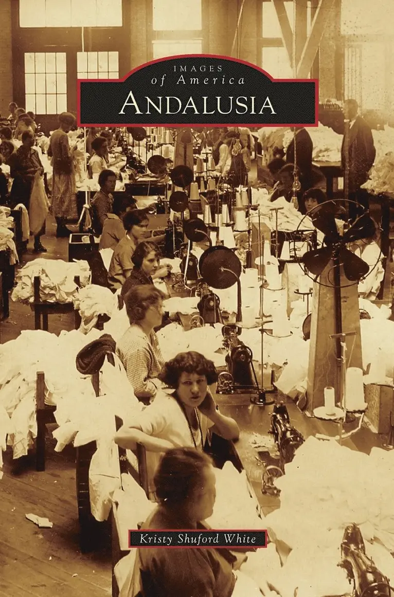 Kristy Shuford White - Andalusia, Inbunden. Tillgänglighet: Lägg i varukorg