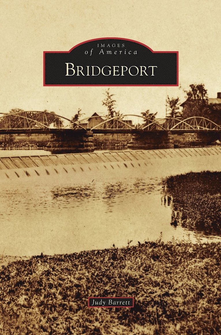Judy Barrett - Bridgeport, Inbunden