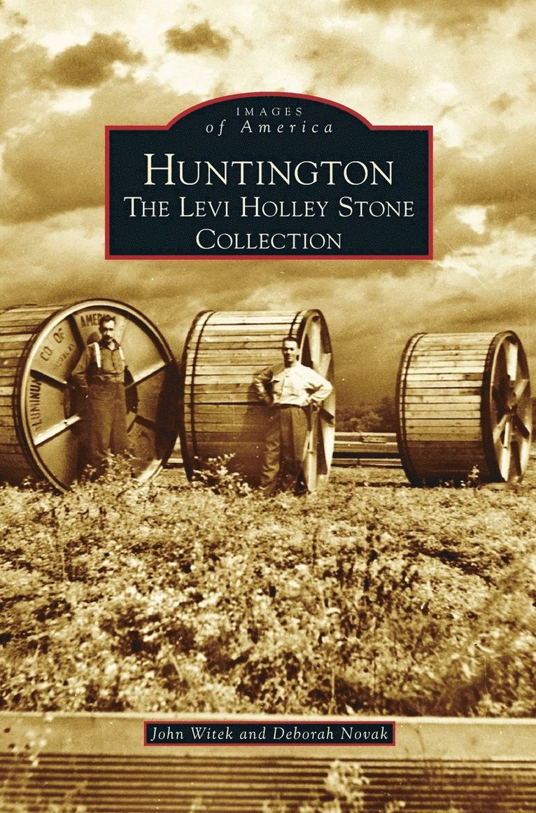 John Witek, Deborah Novak - Huntington, Inbunden