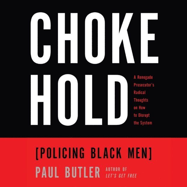 Paul Butler - Chokehold, Ljudbok