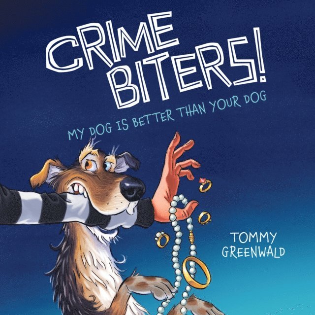 Tommy Greenwald - My Dog Is Better Than Your Dog, Ljudbok