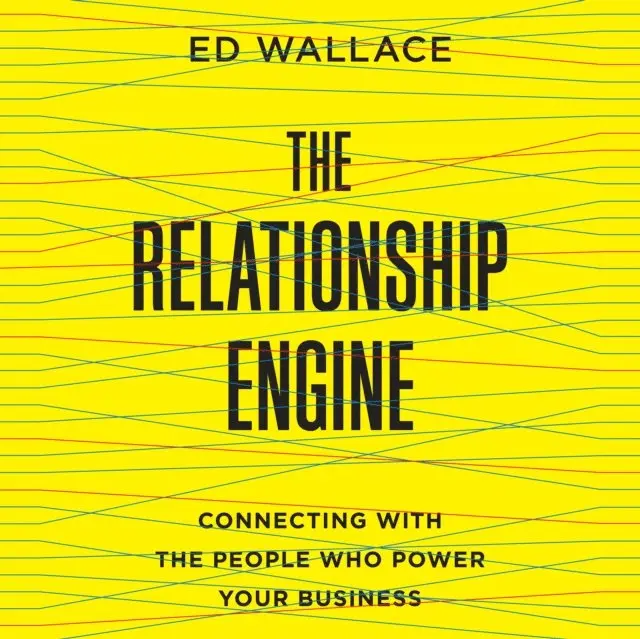 Ed Wallace - Relationship Engine, Ljudbok. Tillgänglighet: Lägg i varukorg