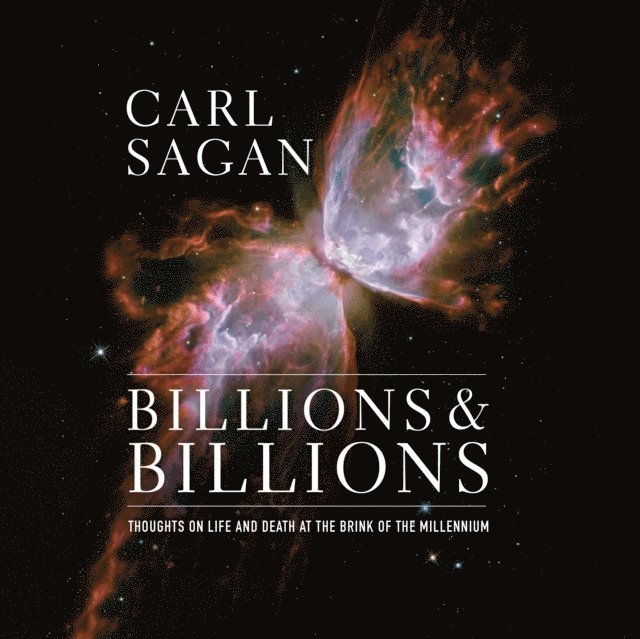 Carl Sagan - Billions & Billions, Ljudbok