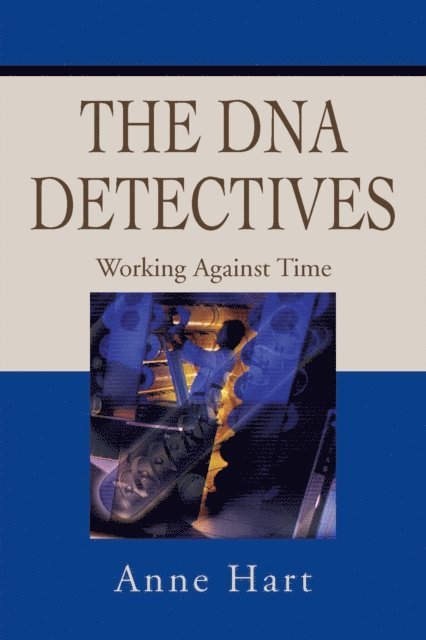 Anne Hart - Dna Detectives, E-bok