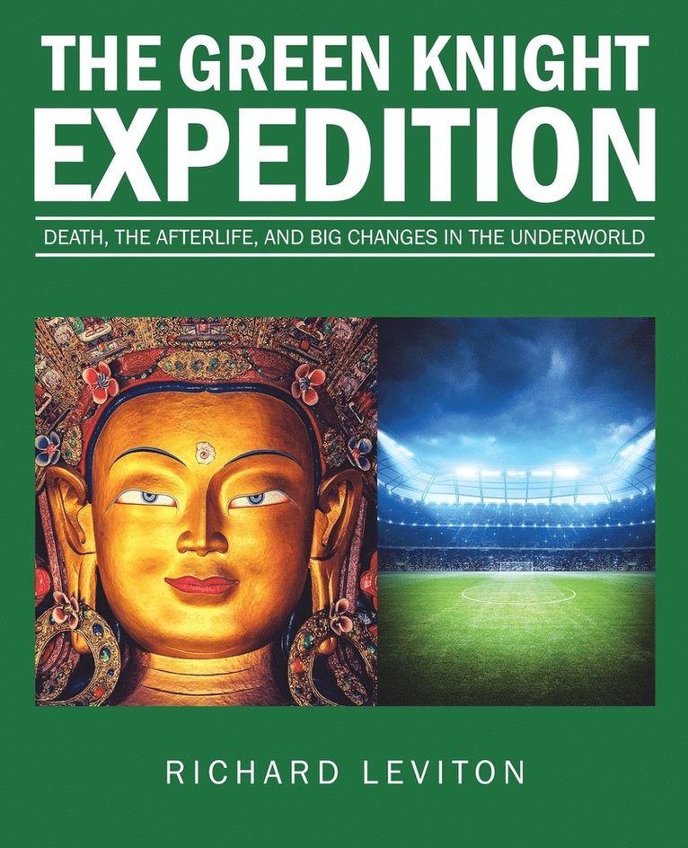 Richard Leviton - Green Knight Expedition, Häftad. Tillgänglighet: Lägg i varukorg