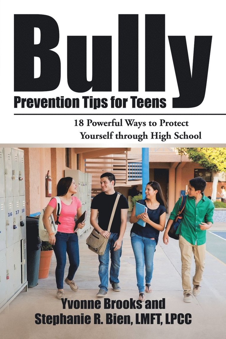 Yvonne Brooks - Bully Prevention Tips for Teens, Häftad. Tillgänglighet: Lägg i varukorg
